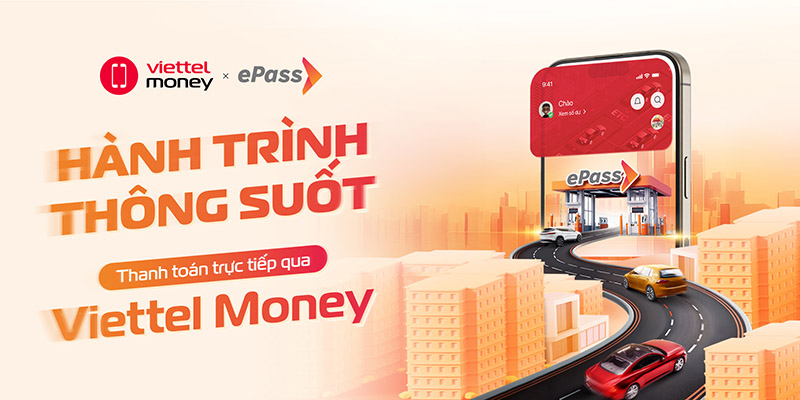 Viettel Money là phương thức thanh toán đạt chuẩn chính thức của ePass