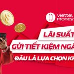 lãi suất gửi tiết kiệm ngân hàng