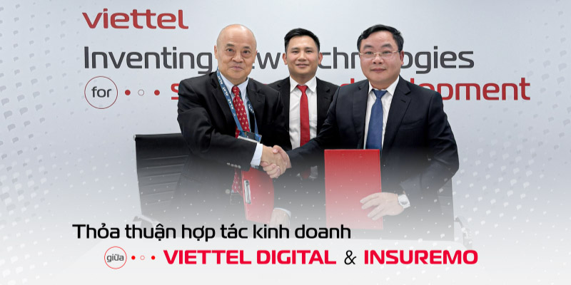VIETTEL DIGITAL BẮT TAY INSUREMO PHÁT TRIỂN GIẢI PHÁP BẢO HIỂM ĐIỆN TỬ SIÊU CÁ THỂ HÓA TẠI VIỆT NAM