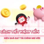 Cách tiết kiệm tiền