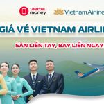 giá vé Vietnam Airlines