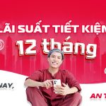 lãi suất tiết kiệm 12 tháng