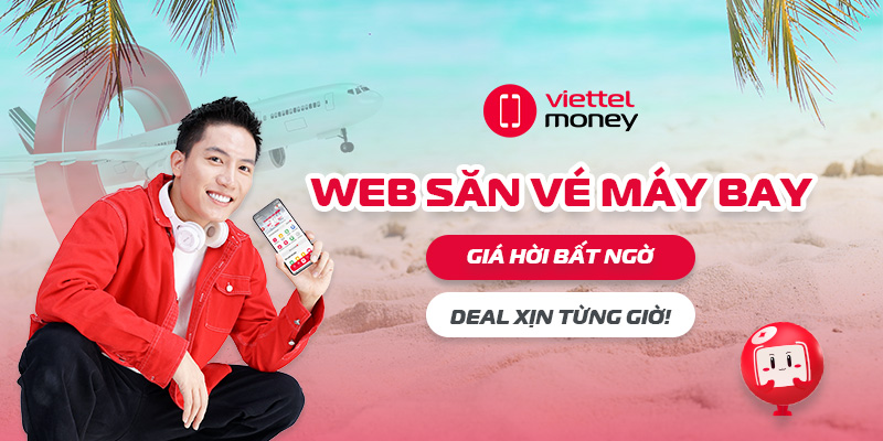 Web săn vé máy bay – Giá hời bất ngờ, deal xịn từng giờ!