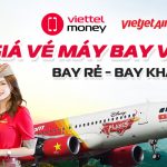 giá vé máy bay vietjet