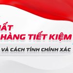 Lãi suất ngân hàng tiết kiệm