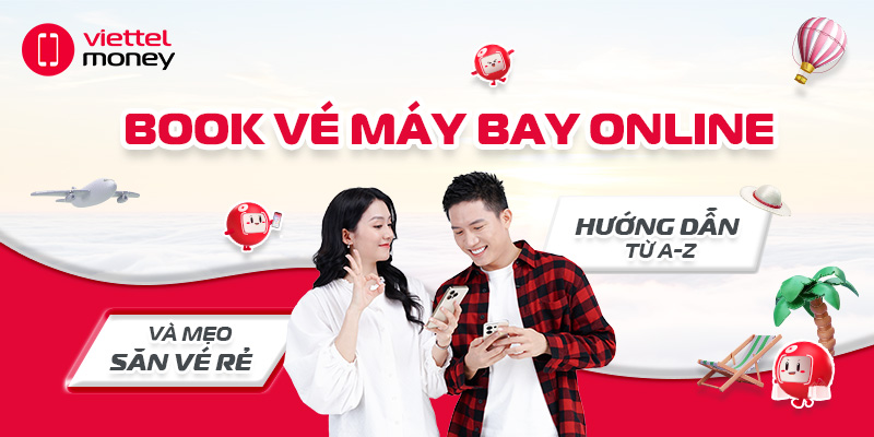 Book vé máy bay online: Hướng dẫn từ A-Z và mẹo săn vé rẻ