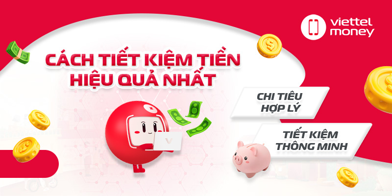 Cách tiết kiệm tiền hiệu quả nhất giúp đạt mục tiêu tài chính