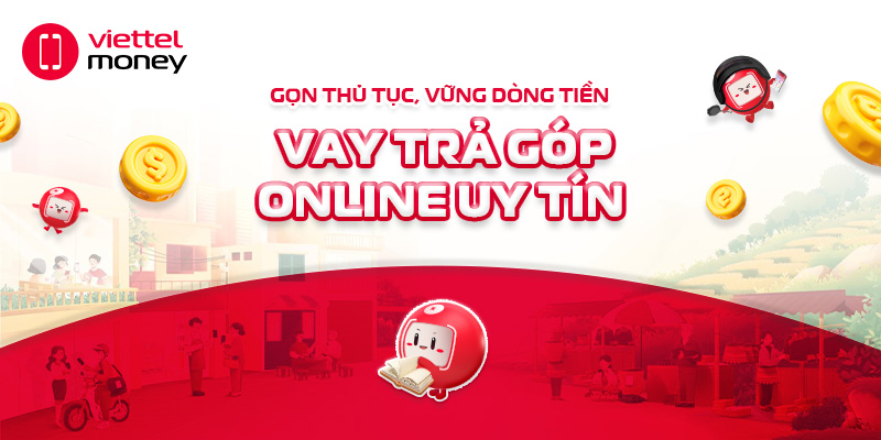 Vay trả góp online uy tín – Gọn thủ tục, vững dòng tiền