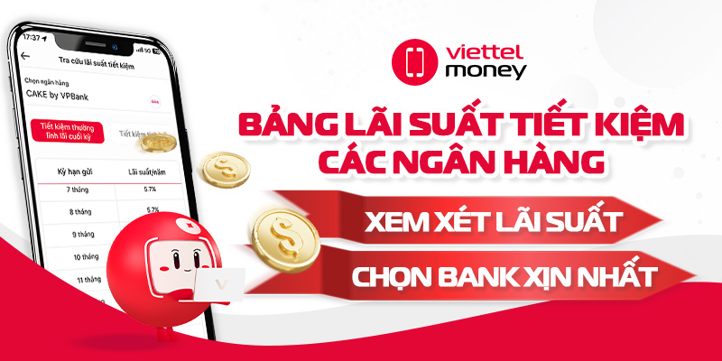 Bảng lãi suất tiết kiệm các ngân hàng: Cập nhật mới nhất hôm nay