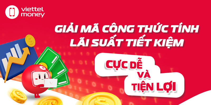 Giải mã công thức tính lãi suất tiết kiệm cực dễ và tiện lợi