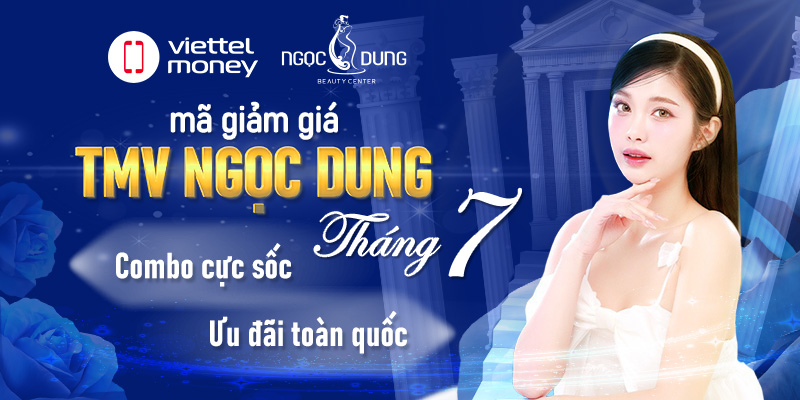 Mã giảm giá TMV Ngọc Dung tháng 7 – Combo ưu đãi cực sốc