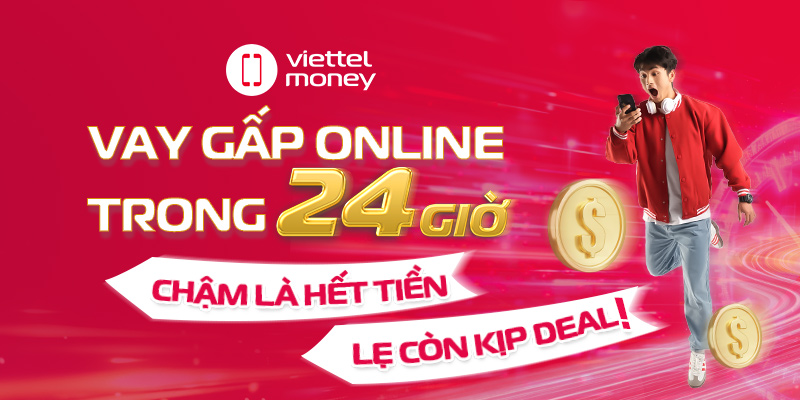 Cần vay gấp? Vay gấp online có liền trong 24 giờ