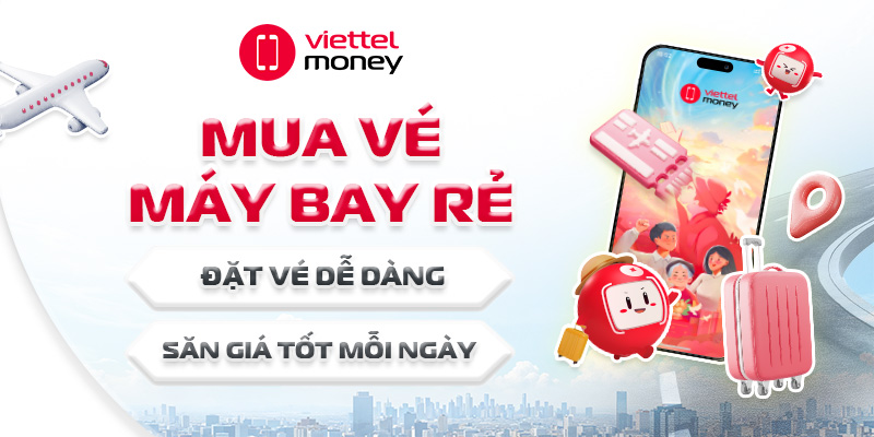 Mua vé máy bay rẻ – Săn giá tốt mỗi ngày, đặt vé dễ dàng