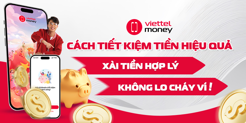 cách tiết kiệm tiền hiệu quả