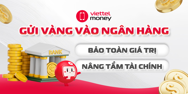 gửi vàng vào ngân hàng