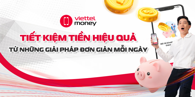 Tiết kiệm tiền hiệu quả từ những giải pháp đơn giản mỗi ngày
