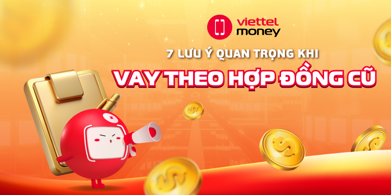 vay theo hợp đồng cũ