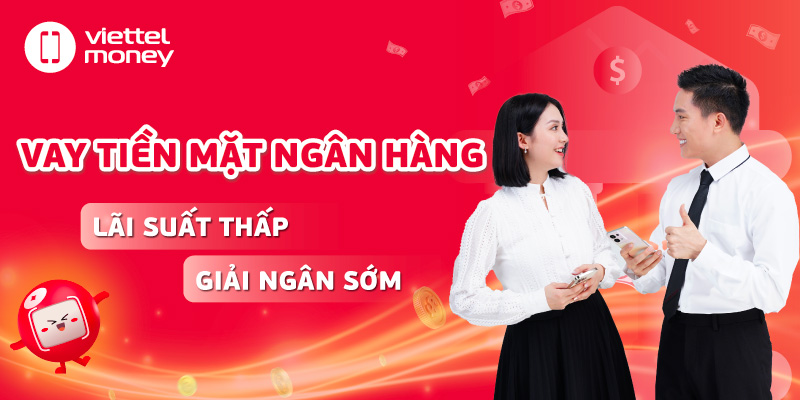vay tiền mặt ngân hàng