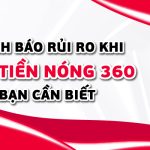 vay tiền nóng 360