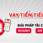 Vay tiền tiêu dùng