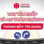Vay tín chấp có an toàn không