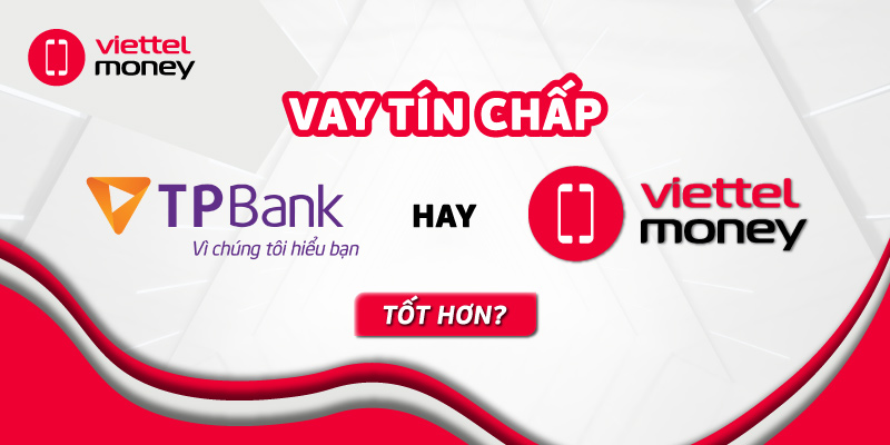 Vay tín chấp ngân hàng Tiên Phong: Giải pháp cho mọi nhu cầu