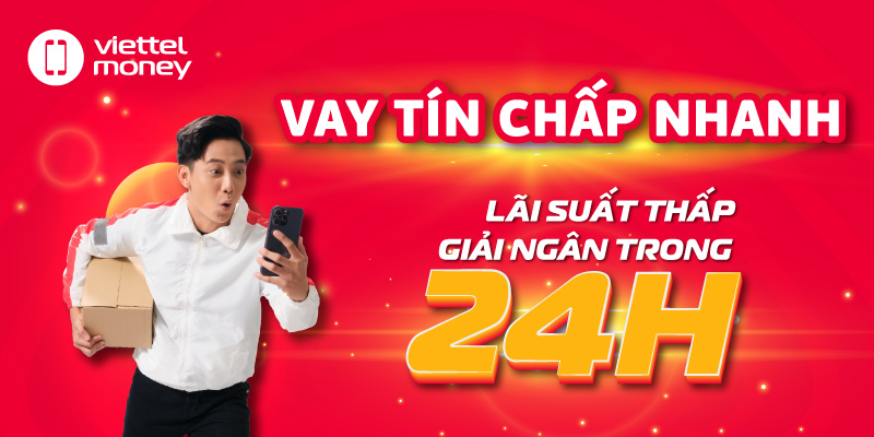 Vay tín chấp nhanh lãi suất thấp |               Giải ngân trong 24h