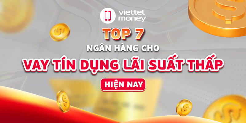 vay tín dụng lãi suất thấp