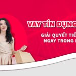 vay tin dung nhanh