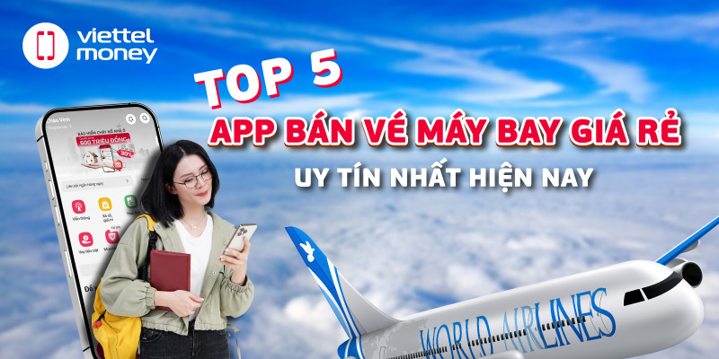app bán vé máy bay giá rẻ