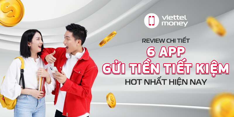 app gửi tiền tiết kiệm