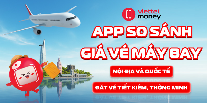 app so sánh giá vé máy bay