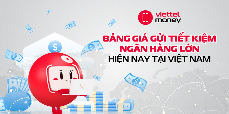 bảng giá gửi tiết kiệm ngân hàng