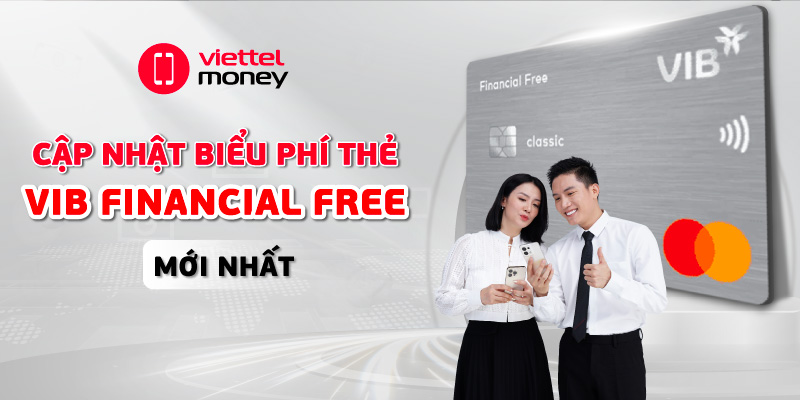 biểu phí thẻ vib financial free
