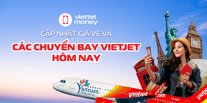 các chuyến bay vietjet hôm nay