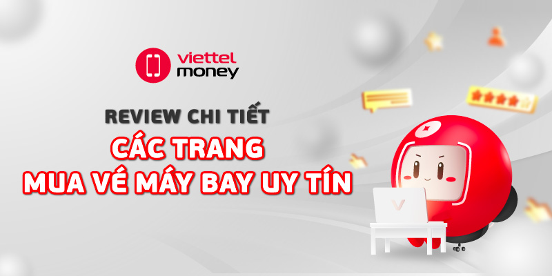 Các trang mua vé máy bay uy tín