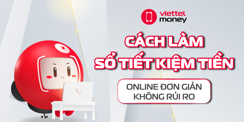 cách làm sổ tiết kiệm tiền