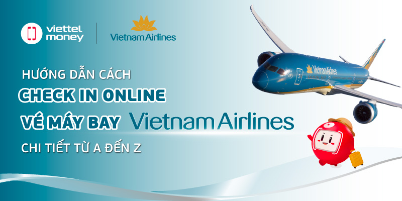 check in online vé máy bay Vietnam Airline