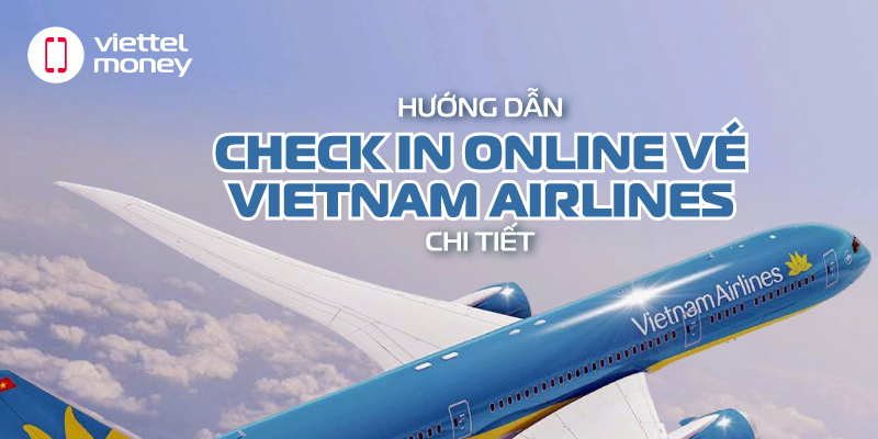 check in online vé vietnam airline