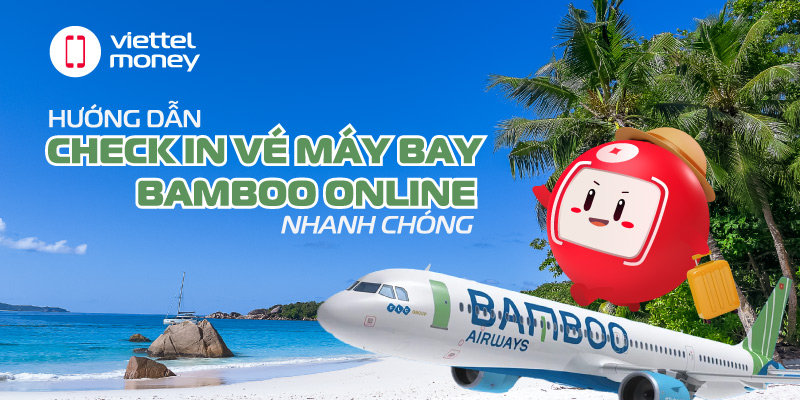 check in vé máy bay bamboo online