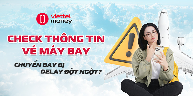 check thông tin vé máy bay