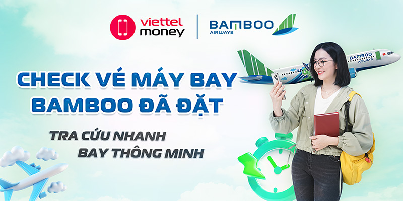 check vé máy bay bamboo đã đặt