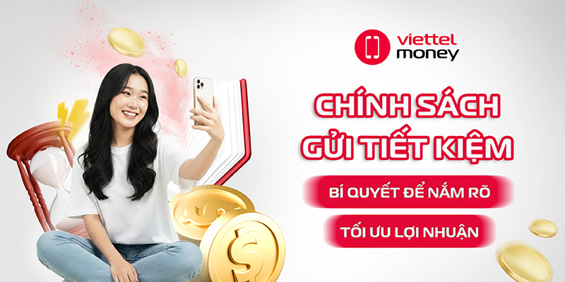 chính sách gửi tiết kiệm