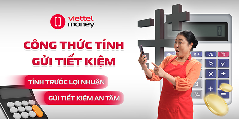 công thức tính gửi tiết kiệm