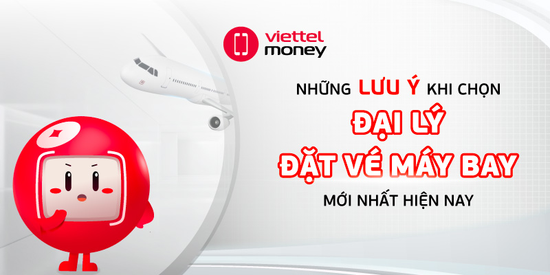 đại lý đặt vé máy bay