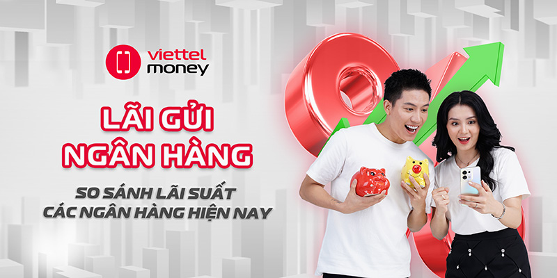 lãi gửi ngân hàng