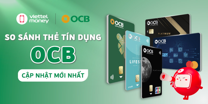 so sánh thẻ tín dụng OCB