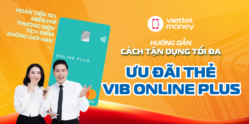 ưu đãi thẻ vib online plus