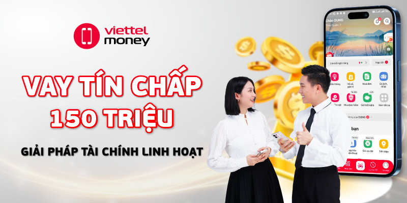 vay tín chấp 150 triệu