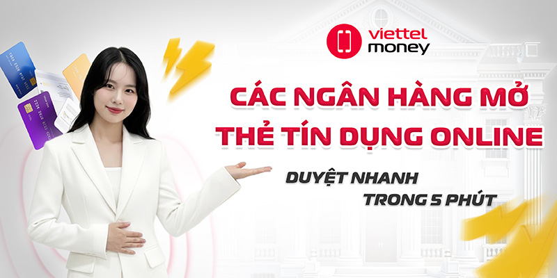 Các ngân hàng mở thẻ tín dụng online